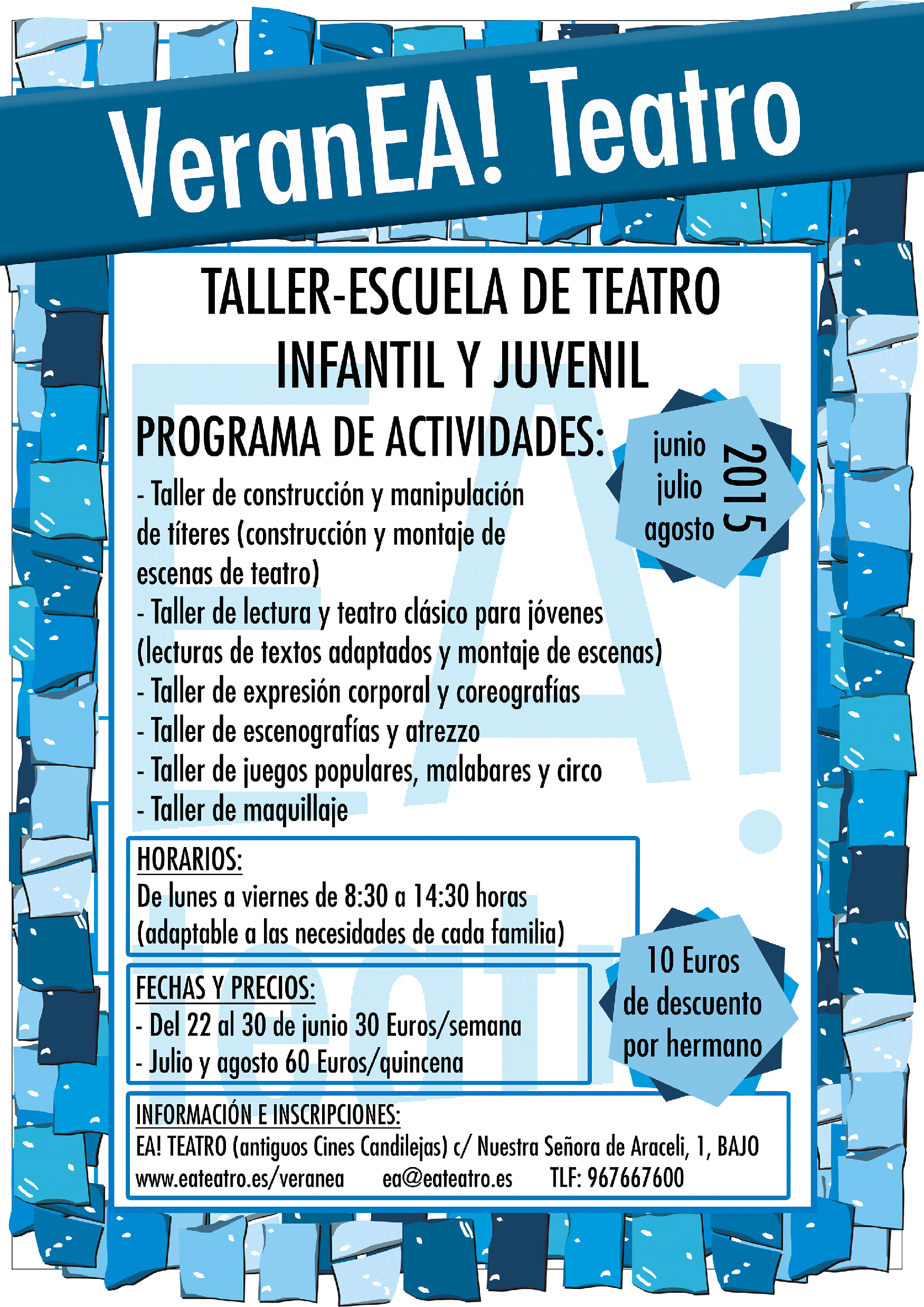Lee más sobre el artículo VERANEA! Escuela-Taller de Verano de Ea! Teatro