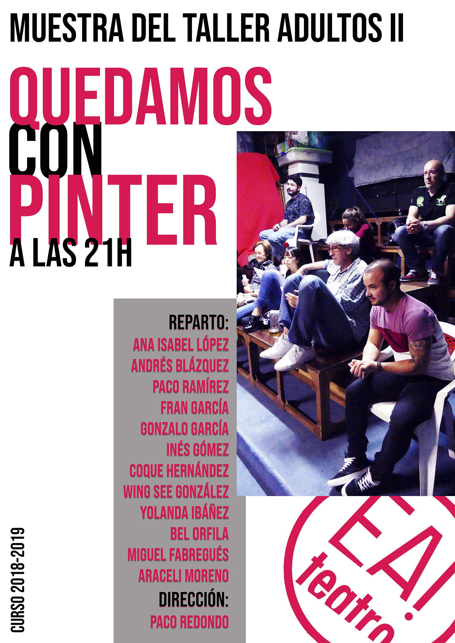 Lee más sobre el artículo MUESTRA TALLER ADULTOS II: QUEDAMOS CON PINTER A LAS 21H