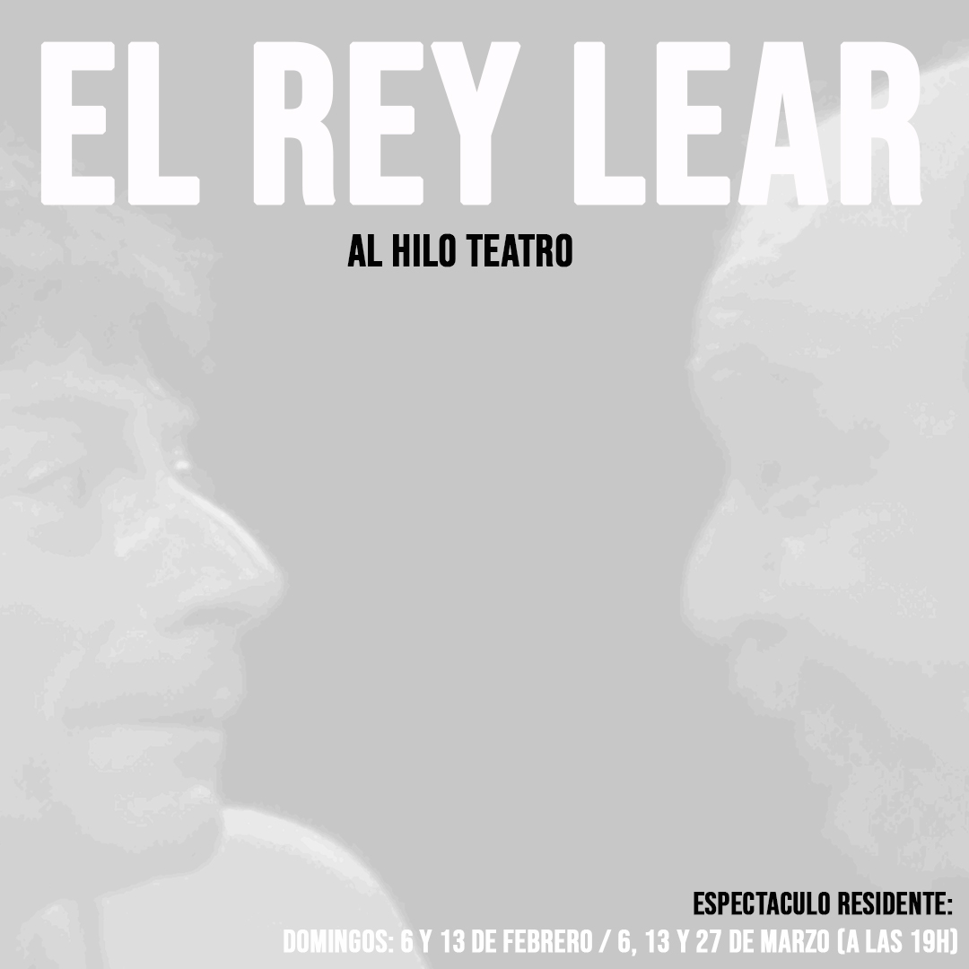 Lee más sobre el artículo El Rey Lear