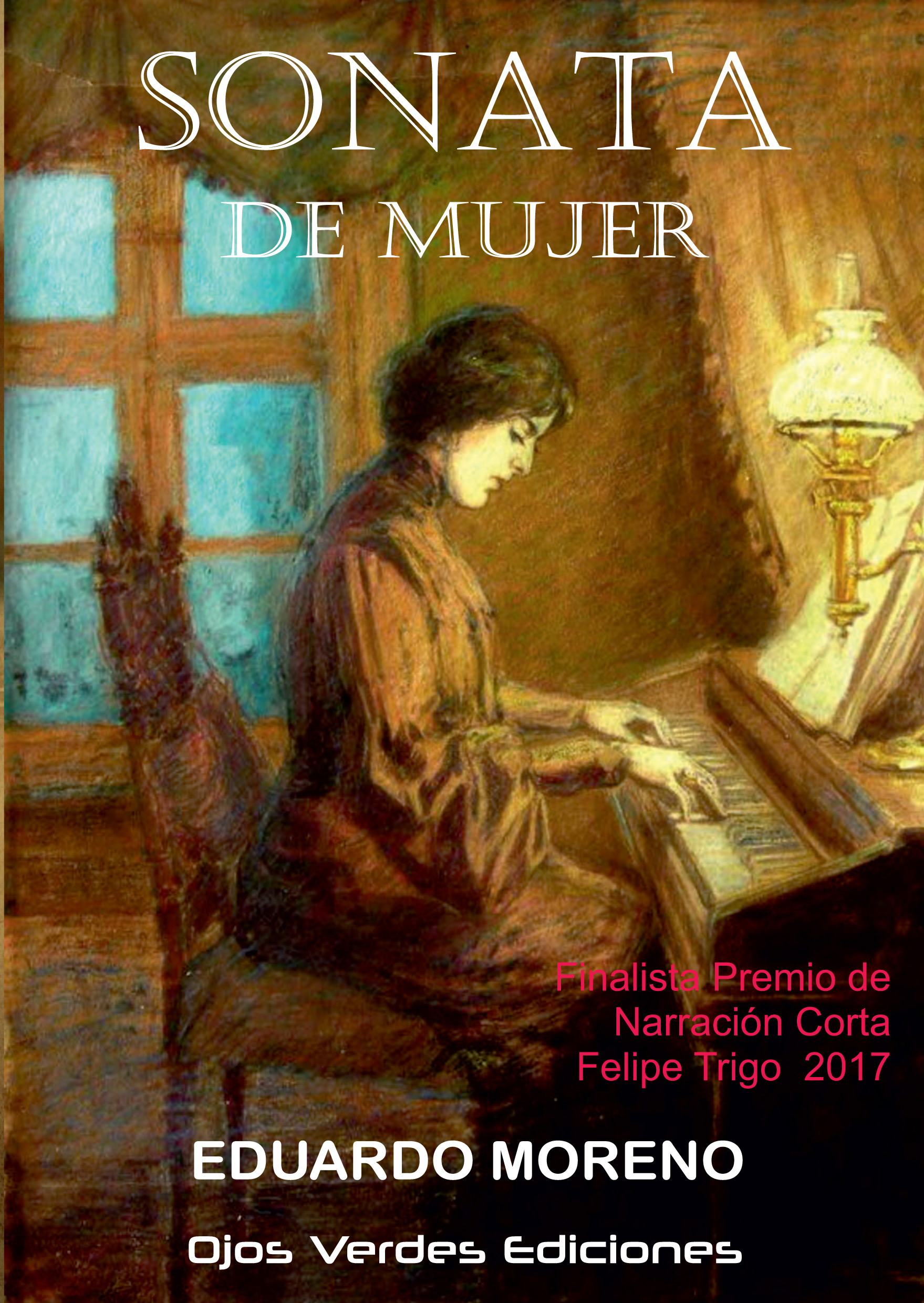 Lee más sobre el artículo SONATA DE MUJER, presentación del libro de Eduardo Moreno