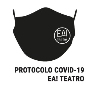 PROTOCOLO COVID-19 EA! TEATRO