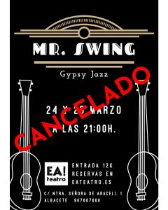 Mr. Swing - CANCELADO