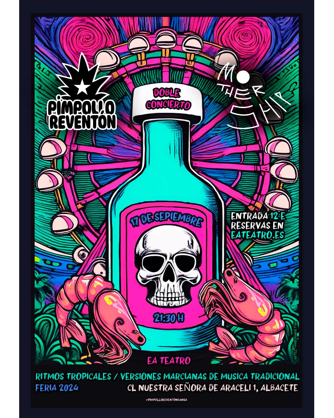 Lee más sobre el artículo Pimpollo Reventón + Mothership