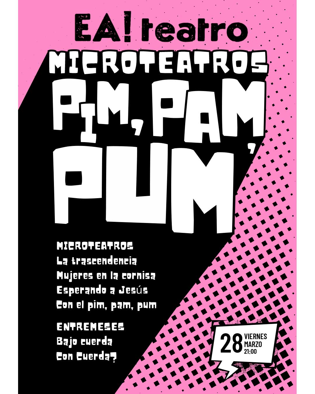 Lee más sobre el artículo Microteatros – Pim, pam, pum