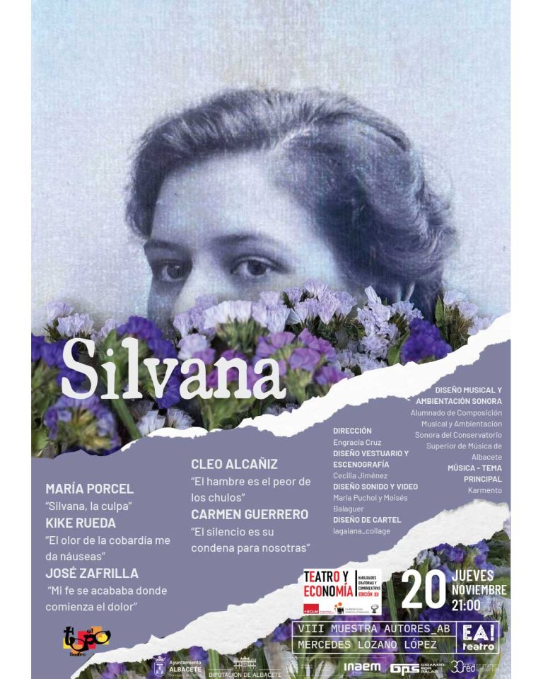 Silvana – Teatro El Topo y EA! Teatro Albacete – VIII Autores AB – Mercedes Lozano