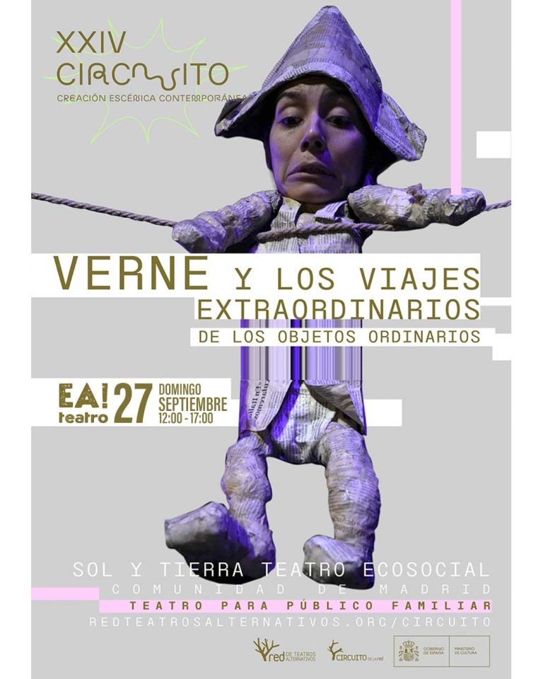 Verne y los viajes extraordinarios de los objetos ordinarios – Sol y Tierra Teatro Ecosocial | Madrid – EA! Teatro Albacete